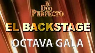 	El Dúo Perfecto: Así se vivió el backstage de la octava gala de cumbia