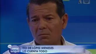 "'Impresentable' es una persona que miente al país", tío de López Meneses a Humala