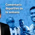El Comentario de la Semana: ¿Qué está pasando con Alianza Lima, el vigente campeón de la Liga 1?