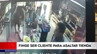 Barranco: Finge ser cliente para asaltar tienda