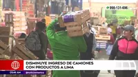 Bloqueo de carreteras: Disminuye ingreso de camiones con alimentos a Lima