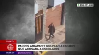 Cusco: Padres atrapan y golpean a hombre que acosaba a escolares