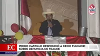 Pedro Castillo: "Tenemos que ser respetuosos de la voluntad popular"