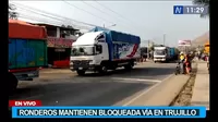 Ronderos mantienen bloqueada la vía en Trujillo
