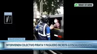San Isidro:  Intervienen colectivo informal y pasajero increpa a fiscalizador de la ATU