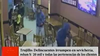Trujillo: cámara de seguridad registró robo de S/ 20 mil en cevichería