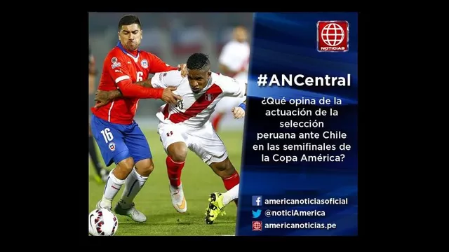 Actuación de la selección peruana ante Chile: estas son las respuestas a nuestra pregunta #ANCentral