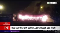 El Agustino: Bus se incendia cerca a los rieles del tren