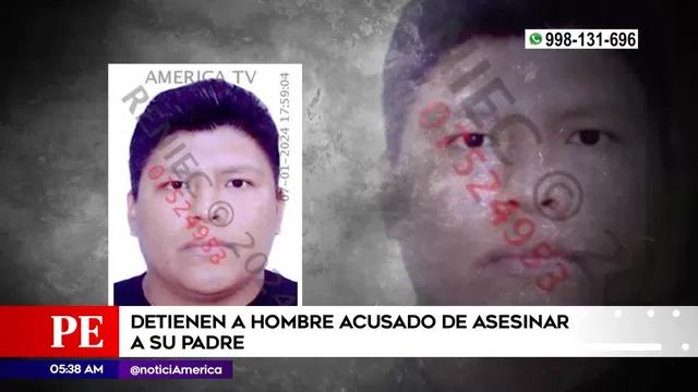 Callao: Policía detuvo a hombre acusado de asesinar a su padre