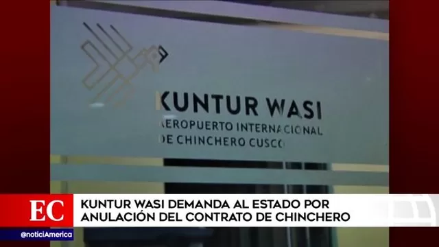 Caso Chinchero: Consorcio Kuntur Wasi demandó al Estado Peruano