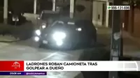 Cercado de Lima: Ladrones robaron camioneta tras golpear al dueño