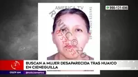Cieneguilla: Familia busca a mujer desaparecida tras huaico