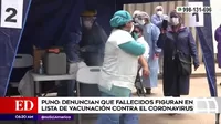 Puno: Denuncian que fallecidos figuraban en lista de vacunación contra COVID-19