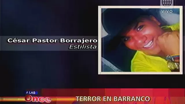 Estilista que acompañó a víctima de Barranco contó detalles previos al crimen