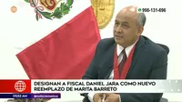 Fiscal Daniel Jara fue designado como reemplazo de Marita Barreto
