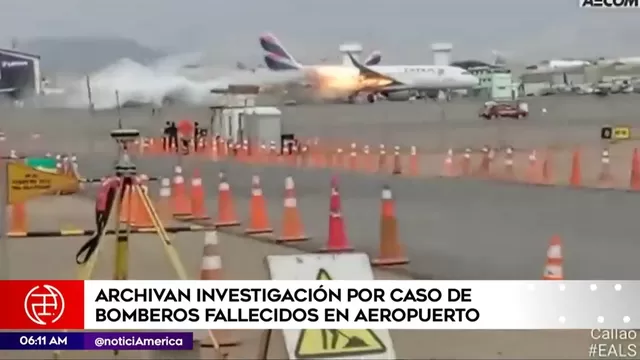 Fiscalía archivó investigación por caso de bomberos fallecidos en aeropuerto Jorge Chávez