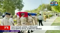 Israel: Soldado peruano muerto en ataque fue enterrado por sus familiares