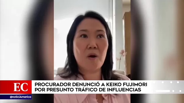 Keiko Fujimori: Procuraduría la denunció por presunto tráfico de influencias