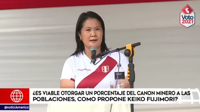 Keiko Fujimori: ¿Es viable otorgar un porcentaje del canon minero a las poblaciones como ella propuso?