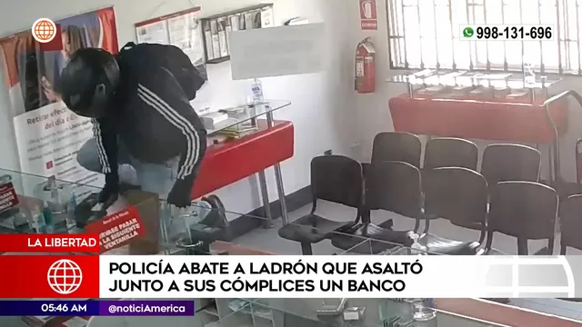 La Libertad: Policía abatió a ladrón que asaltó banco junto a cómplices