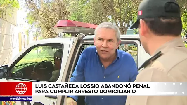 Luis Castañeda Lossio abandonó penal para cumplir arresto domiciliario