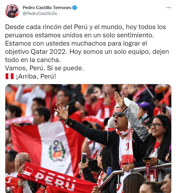 Pedro Castillo envía mensaje de aliento a la Selección Peruana: "Hoy somos un solo equipo, dejen todo en la cancha"
