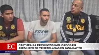 Policía capturó a sospechosos de asesinato de venezolanas en 'Pasamayito'