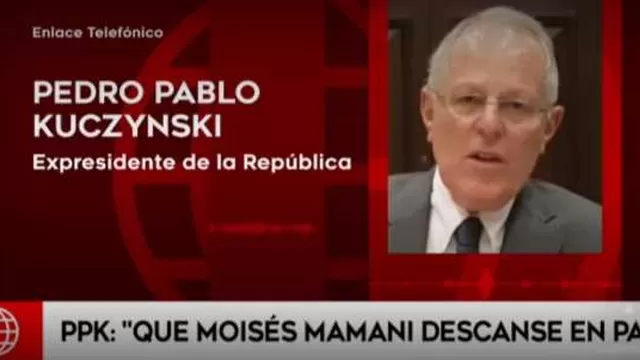 PPK sobre Moisés Mamani: "Que descanse en paz, mis condolencias a la familia"