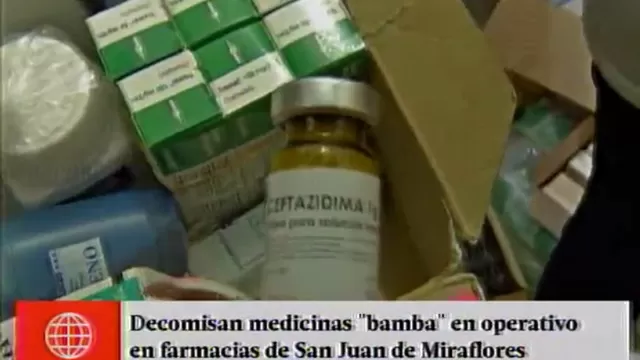 San Juan de Miraflores: decomisan medicina adulterada de boticas y farmacias