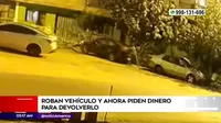 San Juan de Miraflores: Delincuentes robaron auto y extorsionan a dueño para devolverlo