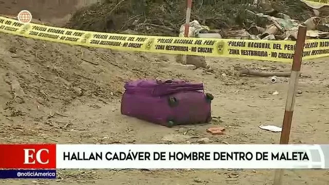 San Juan de Miraflores: PNP identificó a extranjero asesinado y guardado en una maleta