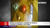 San Martín de Porres: Robaron camioneta a padre de familia en la puerta de su casa