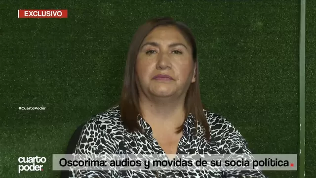Wilfredo Oscorima: Audios y movidas de su socia política, Esperanza Rojas