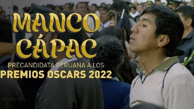 Cinta peruana "Manco Cápac" continúa en carrera por el Óscar