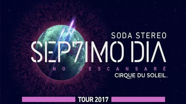 Soda Stereo Séptimo Día: show del Cirque Du Soeil en Lima fue reprogramado
