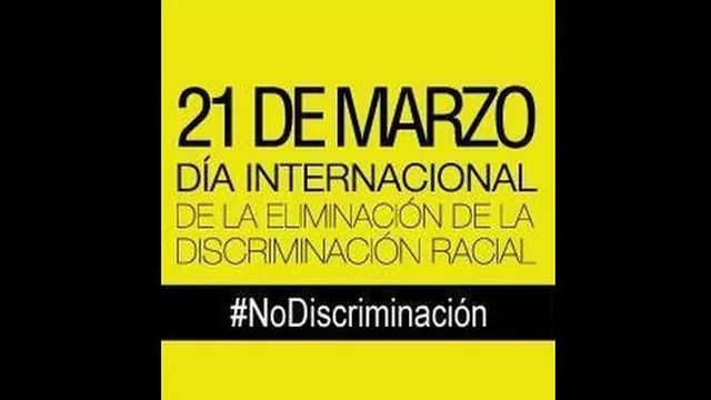 Hoy es el Día Internacional de la Eliminación de la Discriminación Racial