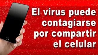 Coronavirus sí se contagia con el celular: ¿Cómo desinfectarlo?
