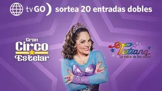 Gran Circo Estelar de Tatiana, la reina de los niños: América tvGO sortea entradas dobles