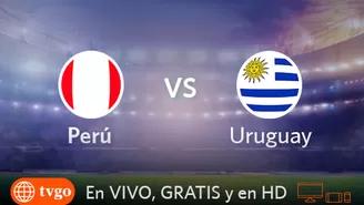 Perú vs Uruguay: Míralo EN VIVO y GRATIS por América TVGO 