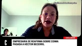 Empresaria Mirtha Gonzáles se reafirma sobre coima pagada a Héctor Becerril
