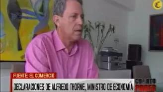 	Alfredo Thorne, ministro de Economía y Finanzas. Video: América TV