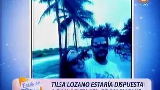 	Tilsa Lozano ilusionada con volver a El Gran Show.