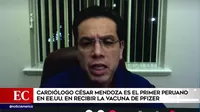 Cardiólogo César Mendoza es el primer peruano en EE.UU. en recibir la vacuna de Pfizer