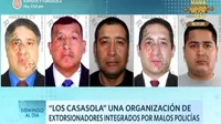  Los Casasola: La organización de extorsionadores integrada por malos policías