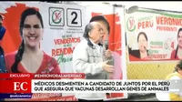 Médicos desmienten a candidato de Juntos por el Perú que asegura que vacunas desarrollan genes de animales