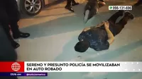 Los Olivos: Sereno y presunto policía se movilizaban en auto robado