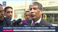 Wilfredo Oscorima se retiró de reunión con gobernadores: “No voy a dar ninguna declaración, porque estoy en calidad de investigado”