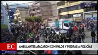Apurímac: Ambulantes atacaron con palos y piedras a policías