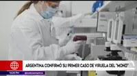 Argentina confirmó su primer caso de viruela del “mono”