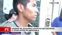Asesino de Jicamarca mantuvo secuestrada a joven antes de asesinarla